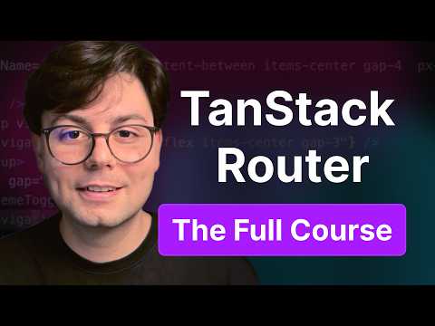 TanStack Router Full Course (With Common Patterns & Best Practices)