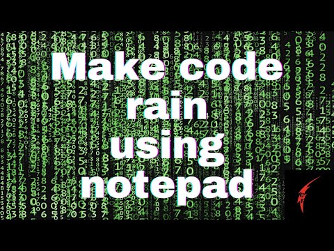 How to make Code Rain Like Matrix using Notepad
