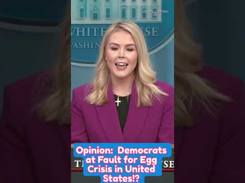 Egg Crisis in America: DEMOCRATS to Blame?