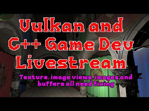 C++ and Vulkan Game Dev - Textures, images views, images and buffers all need fixing.