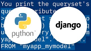 Getting the SQL from a Django QuerySet