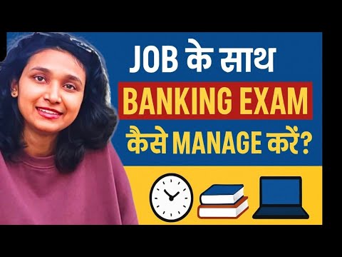 If you are already in a job and preparing for banking exams, this video is for you!!