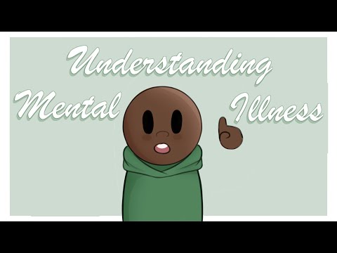 Understanding Mental Illness | ANIMATION