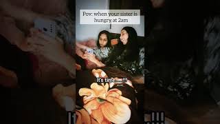when you have a sister who's always hungry...🙄🙄#comedy #newcontent #reels #sisters #youtubeshorts