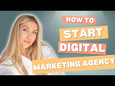 How to Start a Digital Marketing Agency? | Digital Marketing Agency