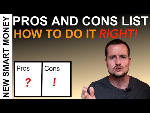 How to create a pros and cons list - RIGHT!