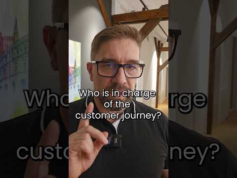 Who is responsible for the Customer Journey? Explained in 50 seconds!