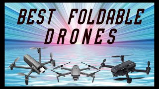 WHAT IS THE BEST FOLDABLE DRONES 2021 REVIEW. DJI. PARROT.  HOLY STONE SHADOW. YUNEEC.  ZEROTECH.