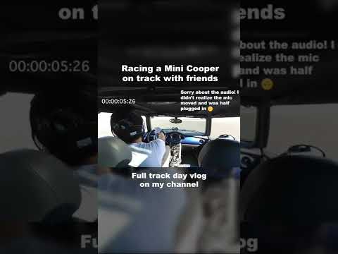 Racing a modified R53 John Cooper Works Mini Cooper S on track with friends