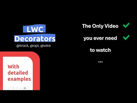 04 -What are LWC Decorators and its types? Learn @track, @api, @wire decorators | LWC Tutorial