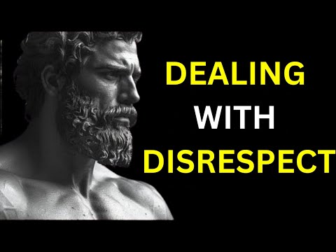 10 STOIC LESSONS of stoicism  TO HANDLE DISRESEPECT