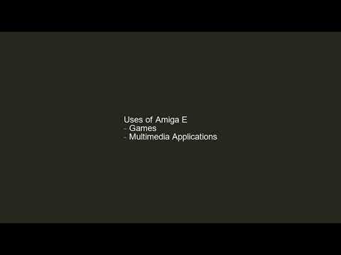Introduction to Amiga E