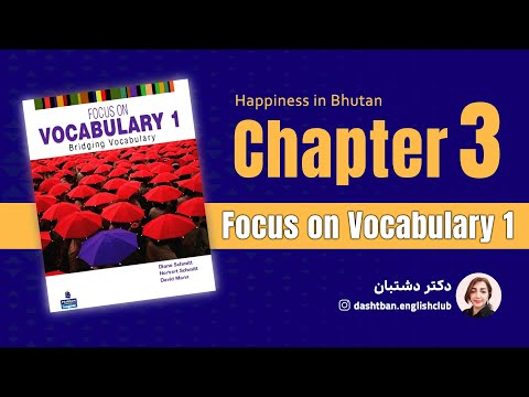 Chapter 3  Happines in Bhutan (FOCUS OF VOCABULARY1)