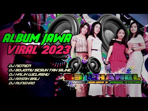 DJ JAWA VIRAL 2023 FULL ALBUM CEK SOUND