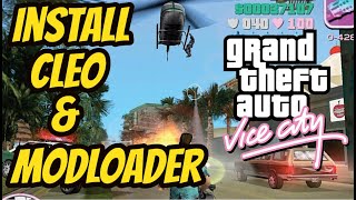 How to install modloader and cleo on your GTA Vice City To Install Any Kind Of Mods