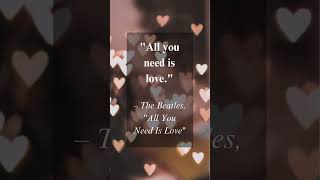 When The Beatles Said #beatles #allyouneedislove #song #motivation #lyrics #music #musicworld #try