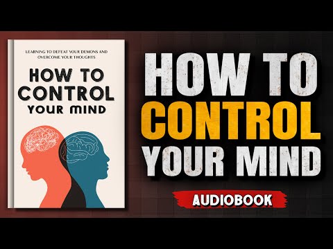 10 Powerful Ways to Control Your Mind and Emotions | Train your brain | Audiobook in English