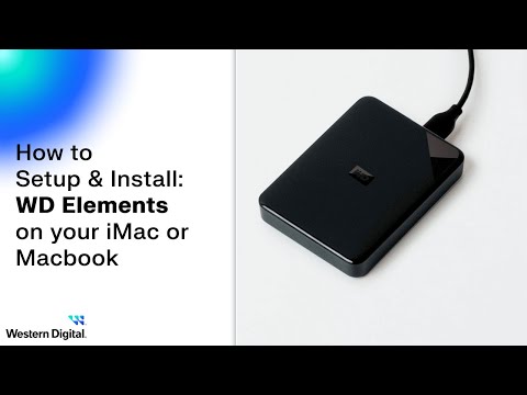 How To Install the WD Elements Hard Drive on macOS