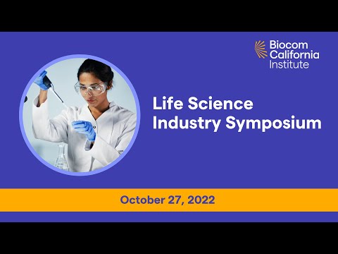 2022 Life Science Industry Symposium