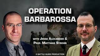 Barbarossa - The Winter’s Greatest Victory or German Mistake? | WW2 Podcast Episode: 12