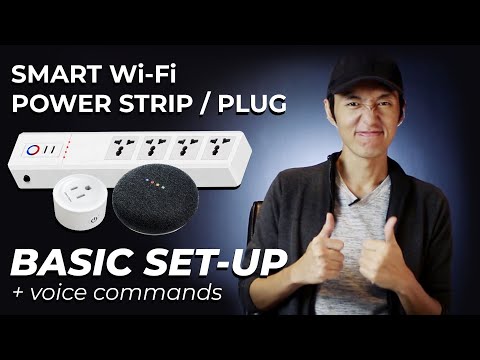 Setup Guide for Beginners - Smart Wi Fi Power Strip & Socket Plug -  with Google Routines (Alexa)