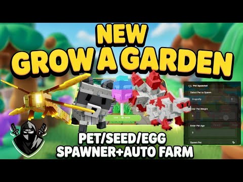 [DARK SPAWNER 🍏] Grow A Garden OP New Pet & Seed SPAWNER Script | New Script For Grow A Garden