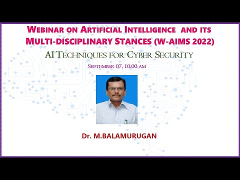 W-AIMS 2022 Day 3 Session 1: AI Techniques for Cyber Security