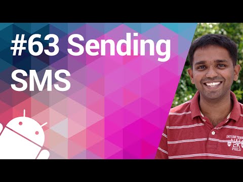 Android Tutorial 63 - How to Send a SMS?