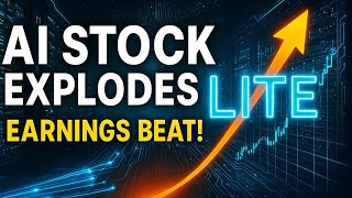 Why LITE Stock Is Rallying Hard | AI Optical Demand & Upgraded Outlook Explained