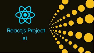 Reactjs Project Part-1 | Reactjs Project for beginners 2023 |  #reactjsproject #reactjsproject2023