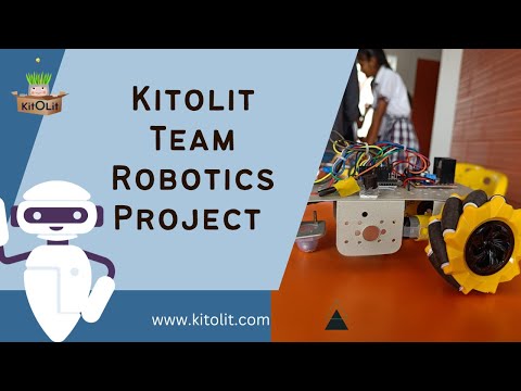 Kitolit Team Robotics Projects | #project #robotics
