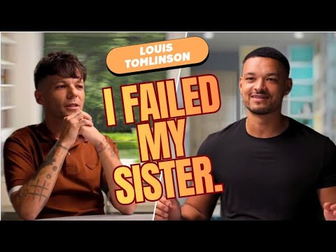 Louis Tomlinson: The crushing feeling of guilt and failure as the family protector.