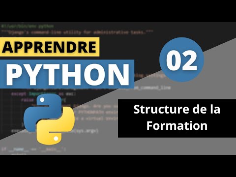 APPRENDRE PYTHON | #02 - Structure de la Formation