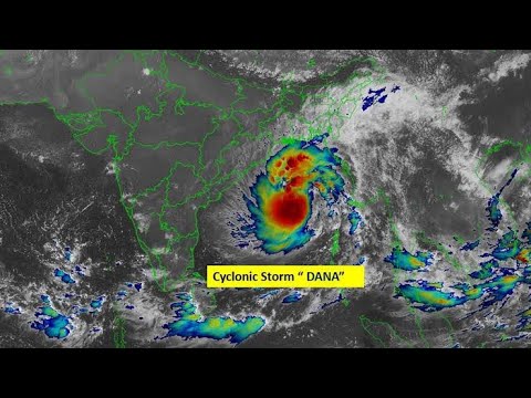 Cyclone Dana Update (24-26 Oct 2024): What to Expect and How to Stay Safe