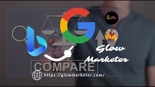 Google Vs Bing | Glowmarketer