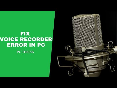 How To Fix Windows Voice Recorder Error|PC TRICKS