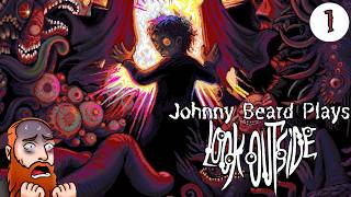 Johnny Beard Plays Look Outside Part 1