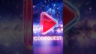 Happy CodeQuest opening!!