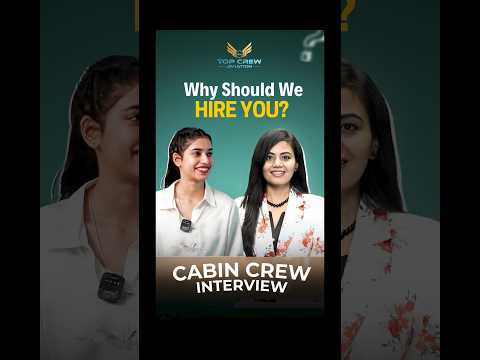 Why Should We Hire You? Cabin Crew Mock Interview | TCA Student Real Answer #cabincrewtraining