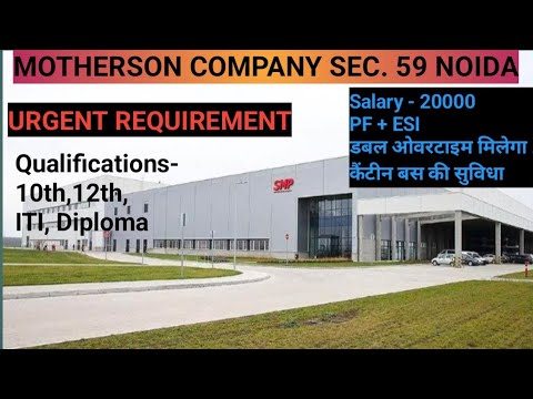 Motherson SumiSystems Ltd.||MSSL||Urgent Requirement||योग्यता के अनुसार सभी को मिलेंगी नौकरी ||