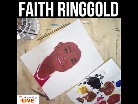 Faith Ringgold | Paint and Sip LIVE