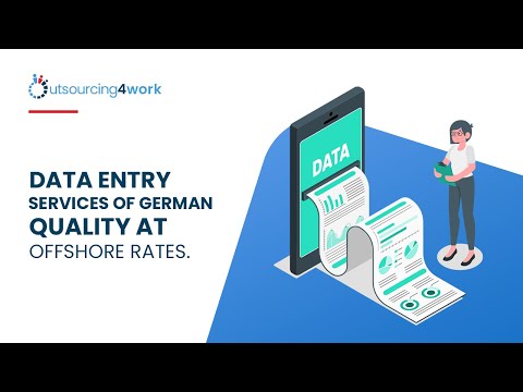 Data entry services of German quality at offshore rates.
