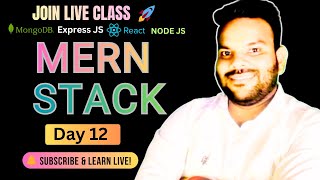 🚀 FREE LIVE MERN Stack Course | Day 12 | Objects in JavaScript | Learn FullStack Development