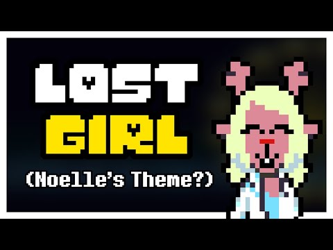 DELTARUNE - All songs with the "Lost Girl" leitmotif (Chapter 2)