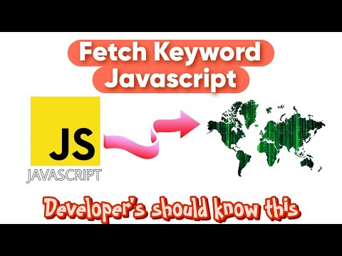 Fetch Keyword Javascript