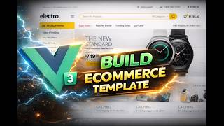 Build a Professional eCommerce Website with Vue 3 | Full UI Template