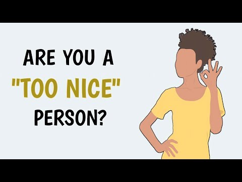 Are you a "TOO NICE" Person? | Personality Test