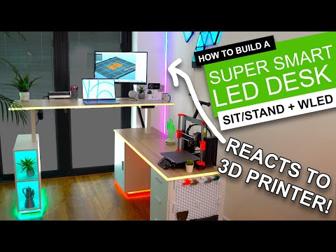 Making the ULTIMATE 3D Printing SMART DESK