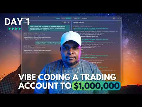 Day 1 — Vibe Coding A Trading Account To $1,000,000 | Live