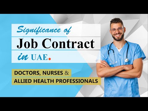 Significance of JOB CONTRACT in UAE, for Doctors, Nurses & other Allied Health professionals